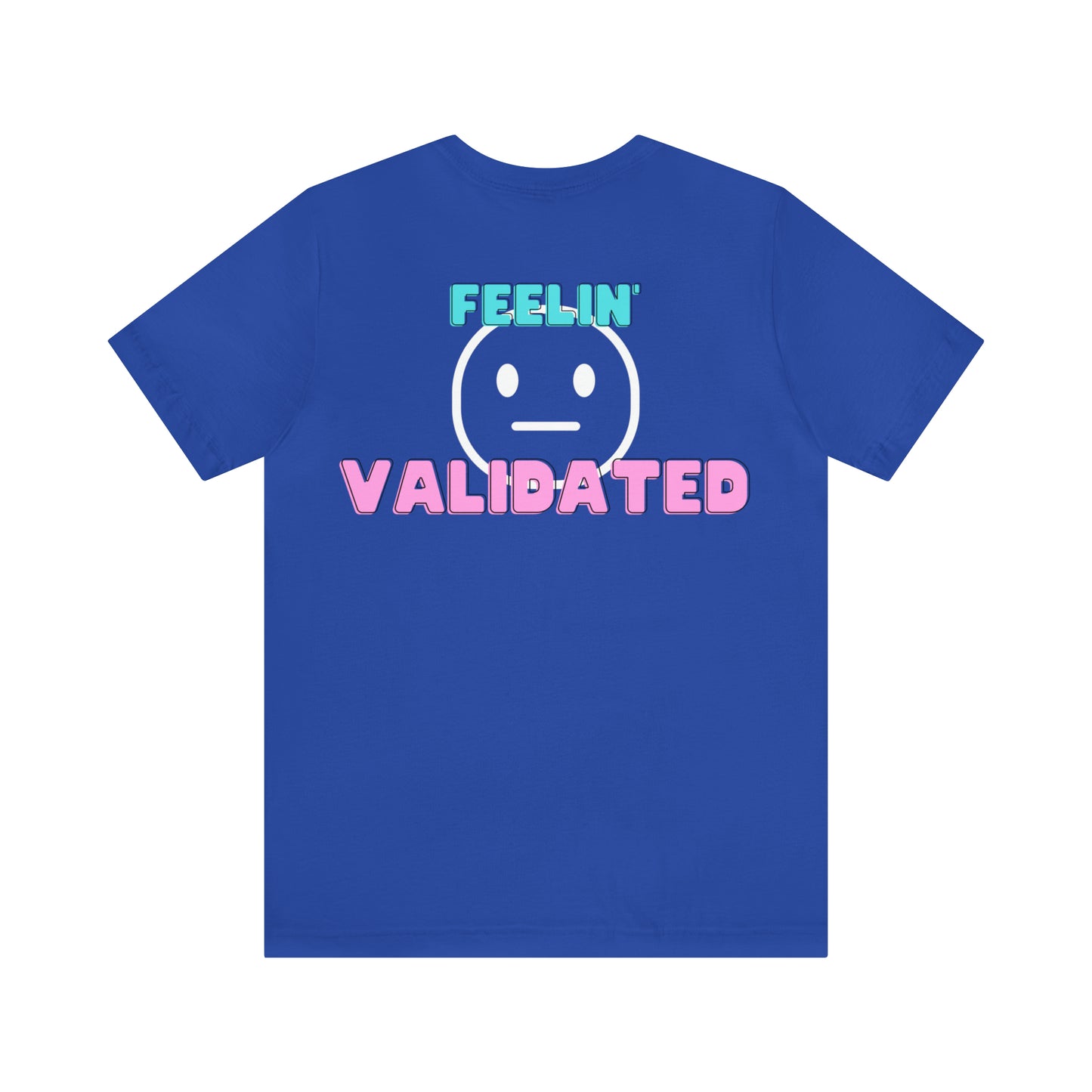 Cycle Breaker Feelin Validated t-shirt
