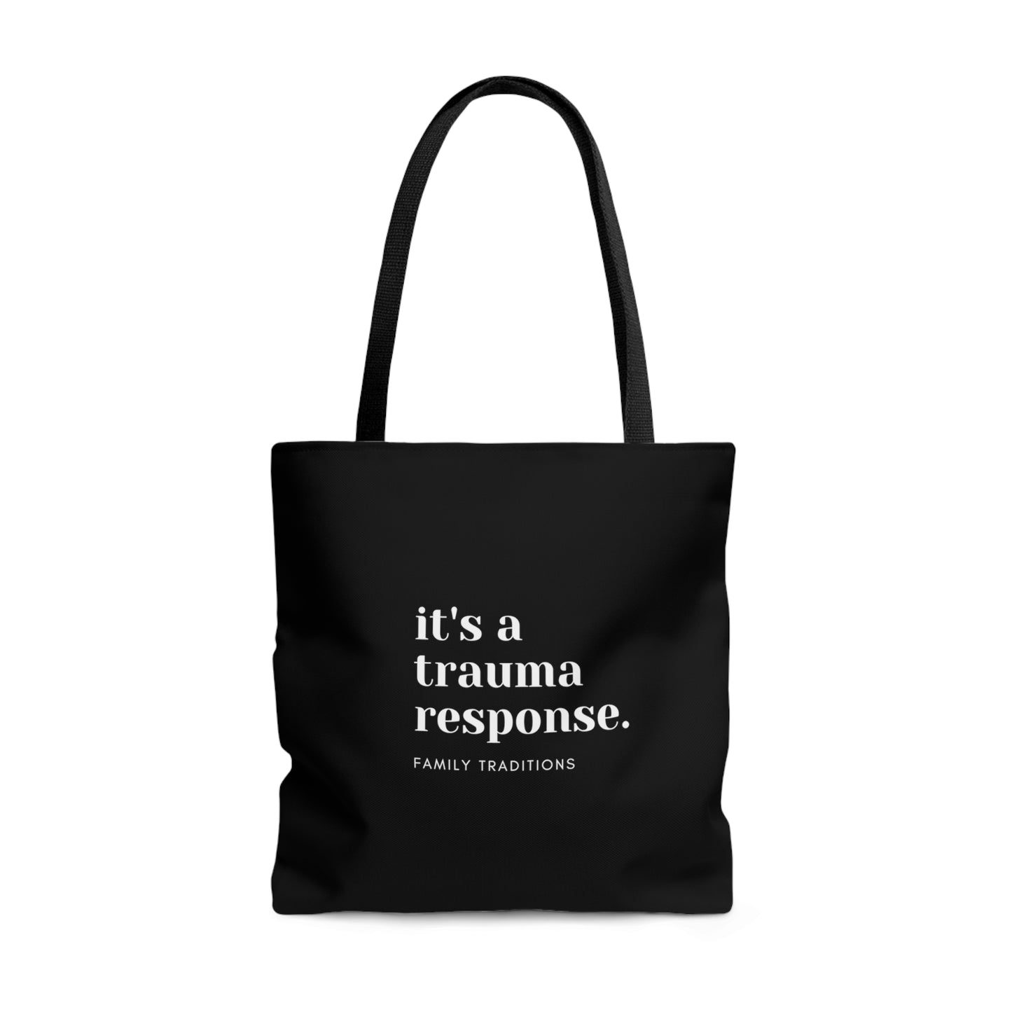 it's a trauma response Tote Bag
