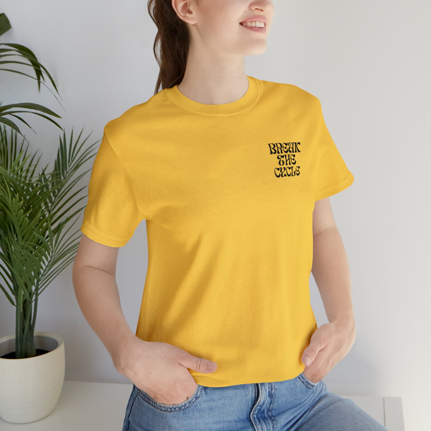 Break The Cycle T-shirt