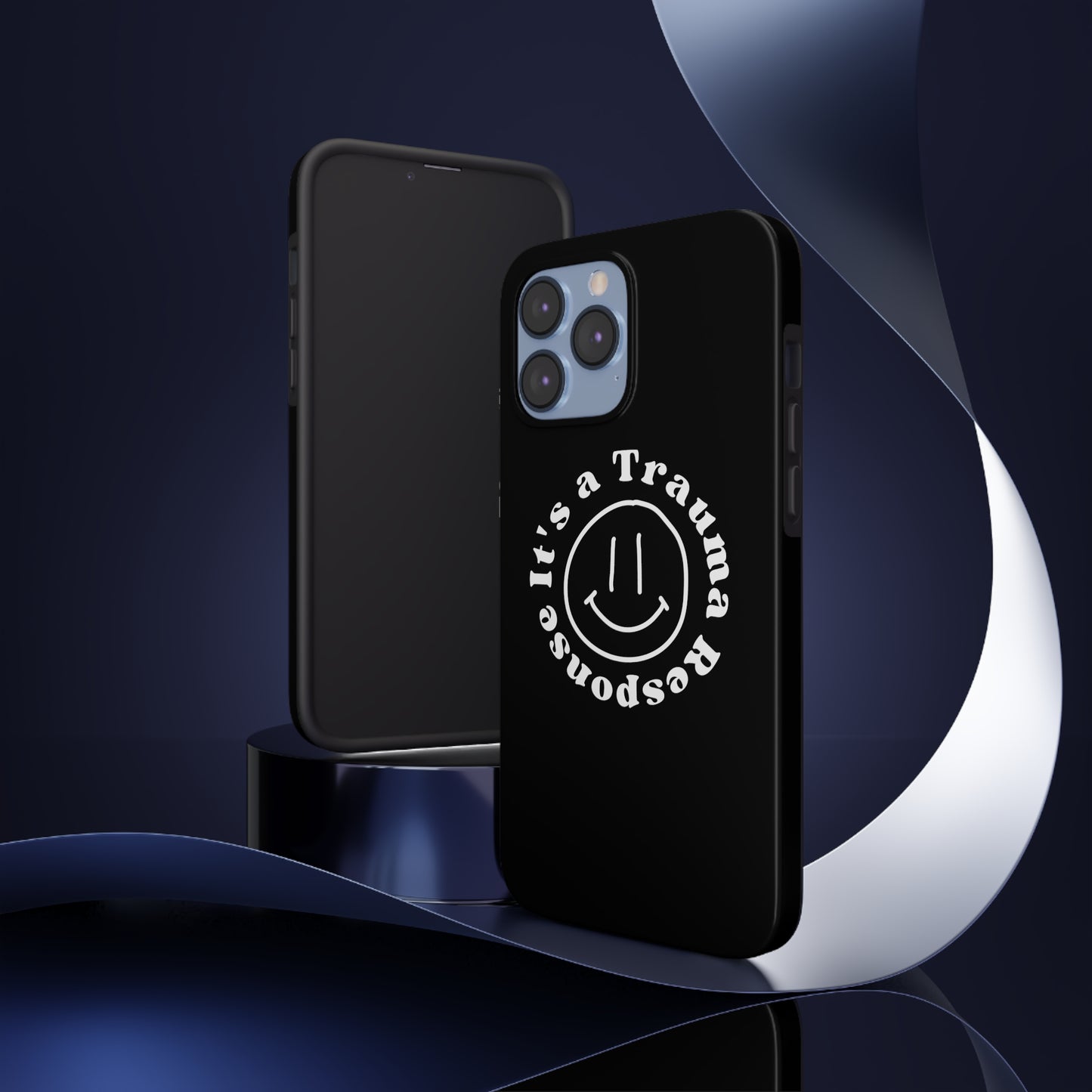 it's a trauma response phone case