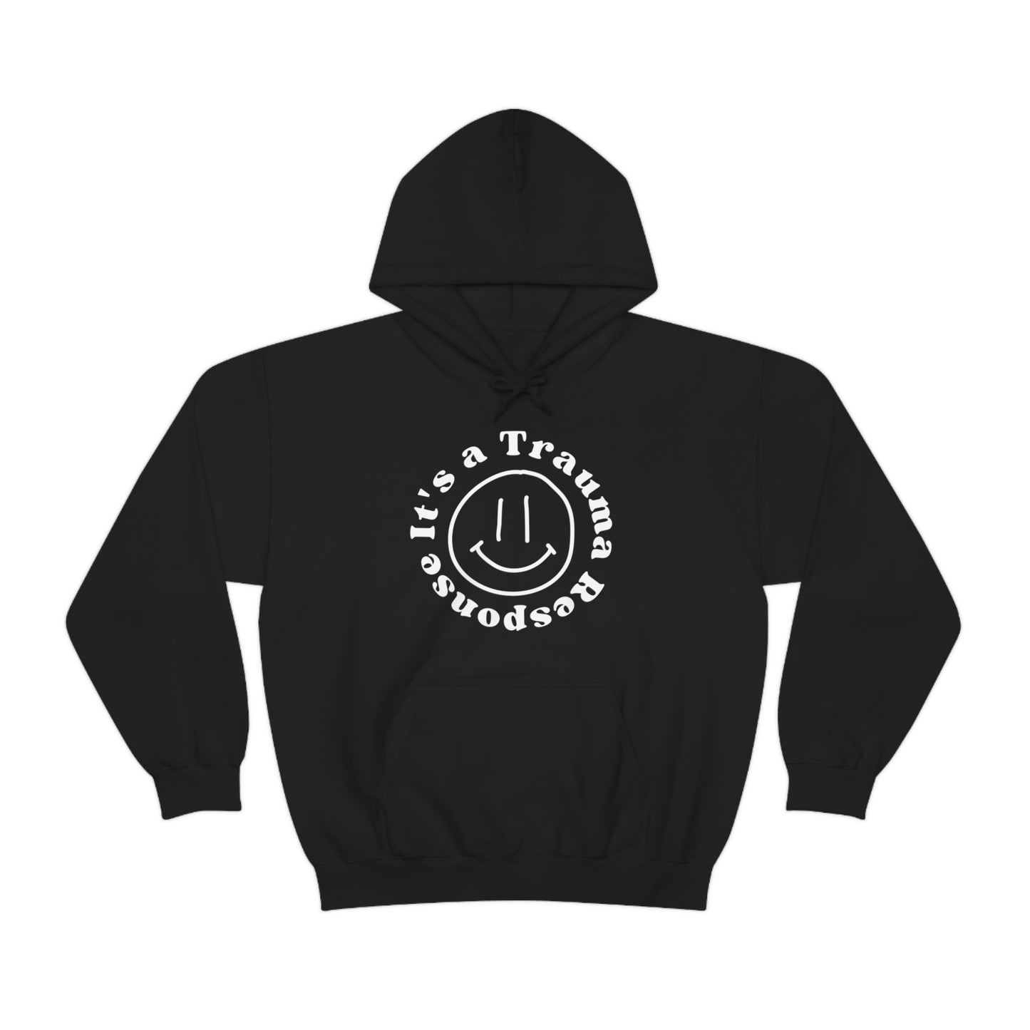 Smile! it's a trauma response Unisex Heavy Blend™ Hooded Sweatshirt