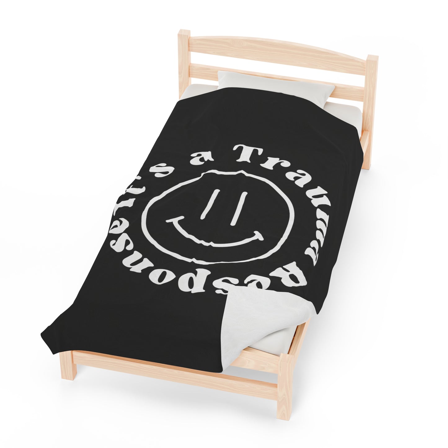 Smile! it's a trauma response velveteen blanket