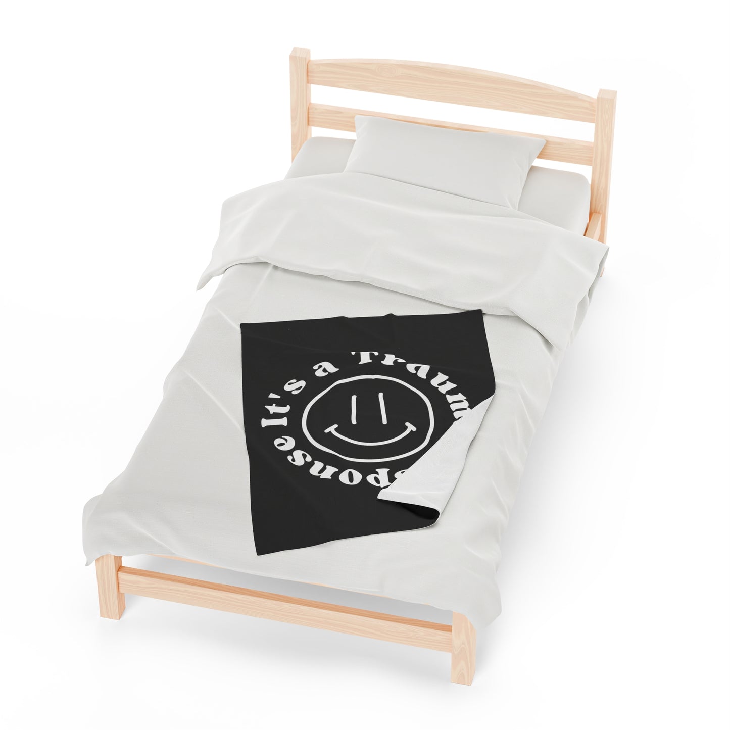 Smile! it's a trauma response velveteen blanket