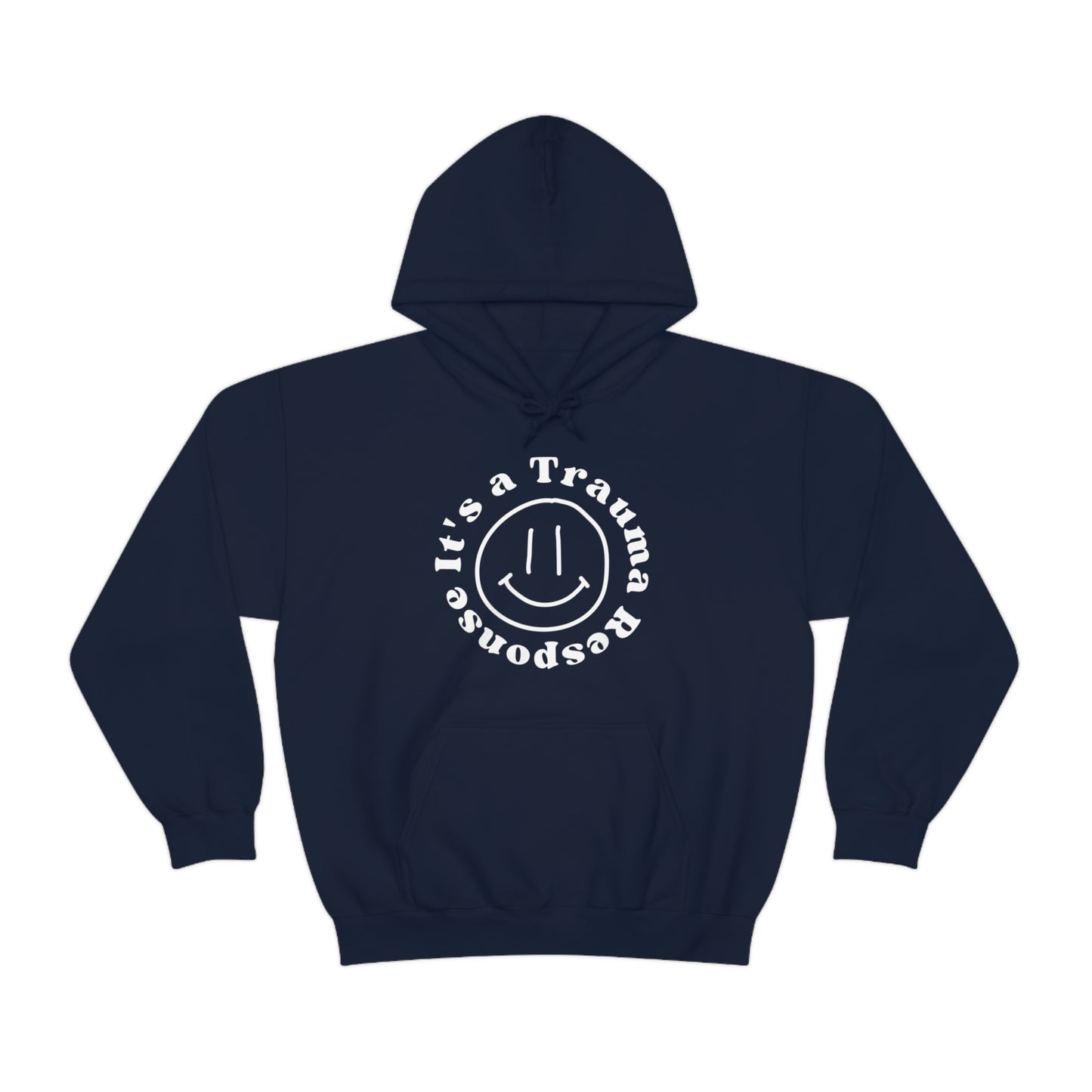 Smile! it's a trauma response Unisex Heavy Blend™ Hooded Sweatshirt