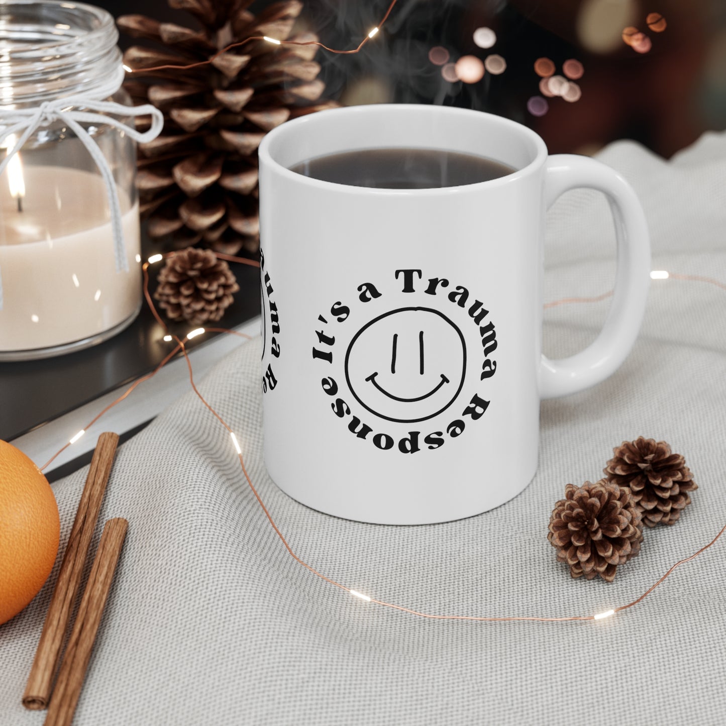 Trauma Response Ceramic Mug 11oz