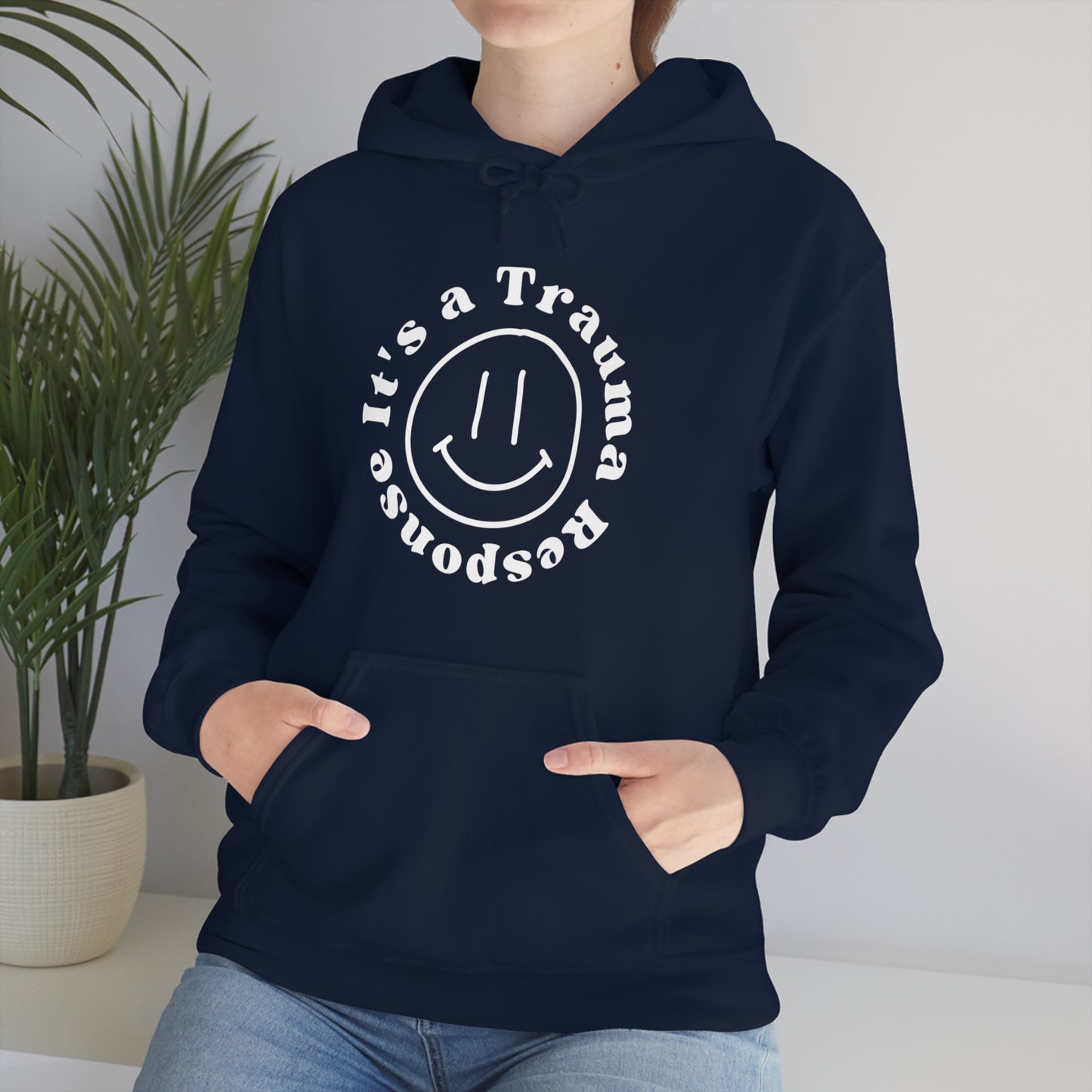 Smile! it's a trauma response Unisex Heavy Blend™ Hooded Sweatshirt