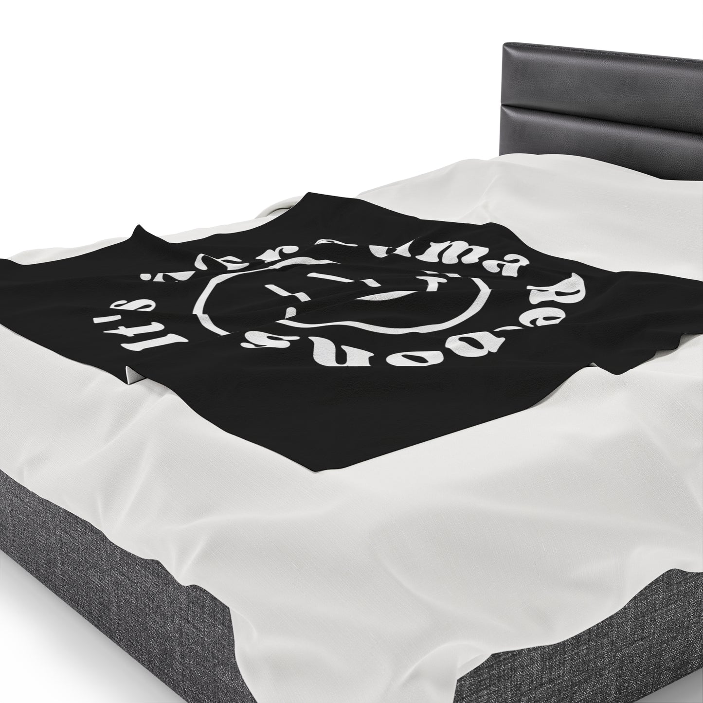 Smile! it's a trauma response velveteen blanket
